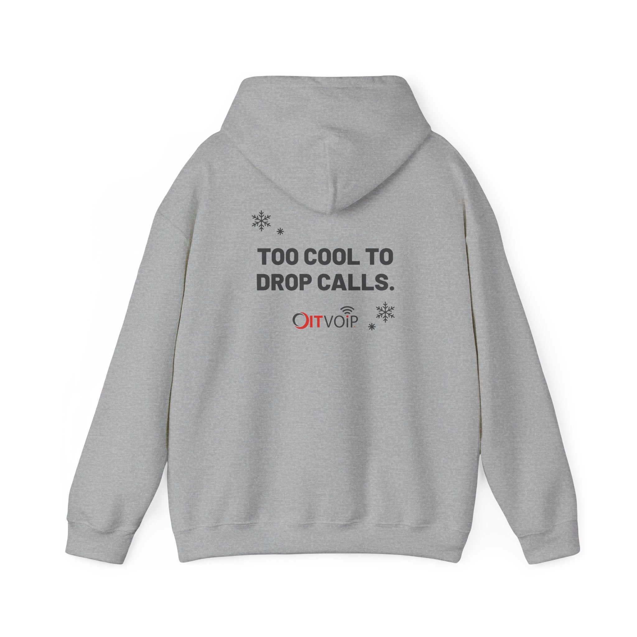 Too Cool to Drop Calls — Cloudie Holiday Hoodie