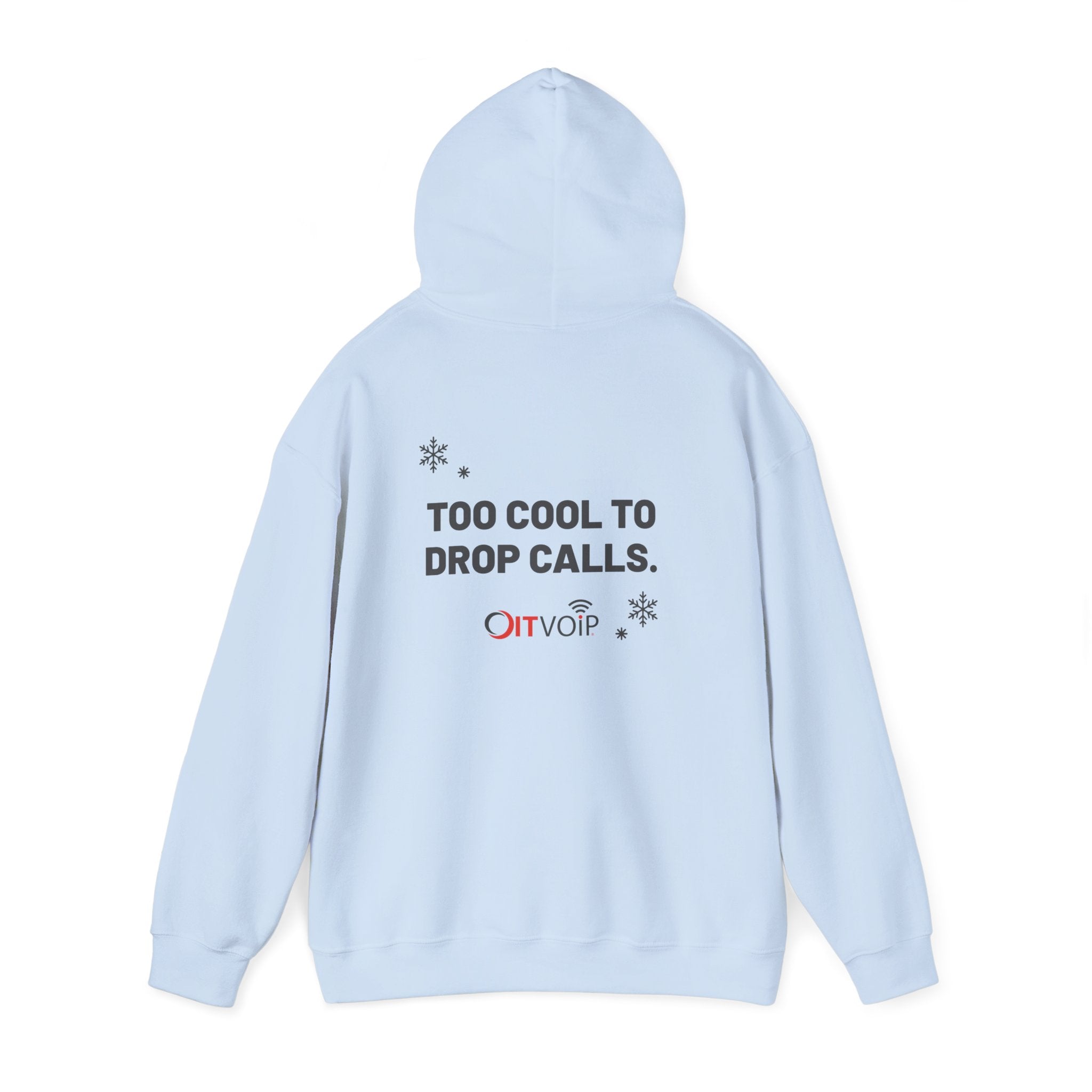 Too Cool to Drop Calls — Cloudie Holiday Hoodie