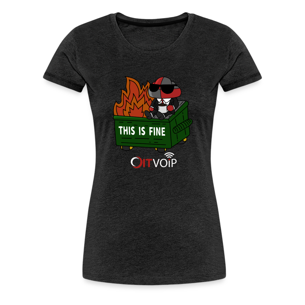 Dumpster Fire - Women's Tee - charcoal grey